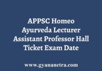 APPSC Homeo Ayurveda Lecturer Assistant Professor Hall Ticket
