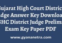 Gujarat High Court District Judge Answer Key Paper
