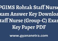 PGIMS Rohtak Staff Nurse Answer Key Paper PDF