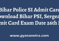 Bihar Police SI Admit Card Sergeant Exam Date