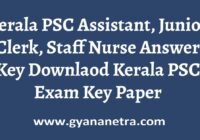 Kerala PSC Assistant Junior Clerk Staff Nurse Answer Key