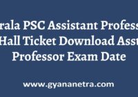 Kerala PSC Assistant Professor Hall Ticket Exam Date