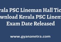 Kerala PSC Lineman Hall Ticket Exam Date