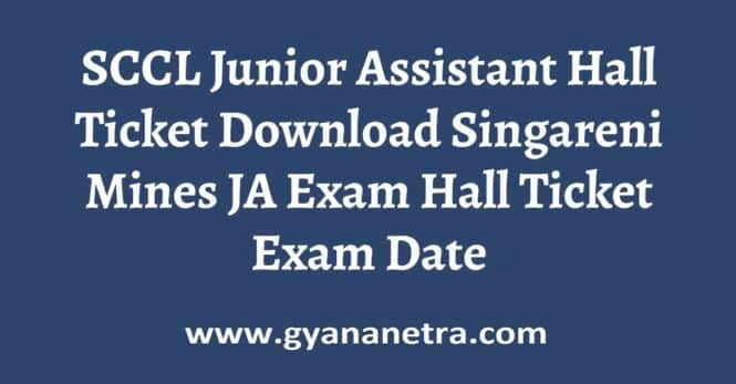 SCCL Junior Assistant Hall Ticket Exam Date