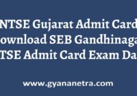 SEB Gujarat NTSE Admit Card Exam Date