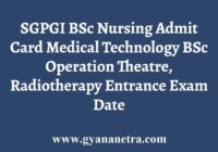 SGPGI BSc Nursing Entrance Admit Card