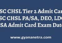 SSC CHSL Tier 2 Admit Card Exam Date