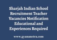 Sharjah Indian School Recruitment