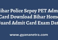 Bihar Police Sepoy PET Admit Card