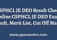 CSPHCL JE DEO Result Merit List