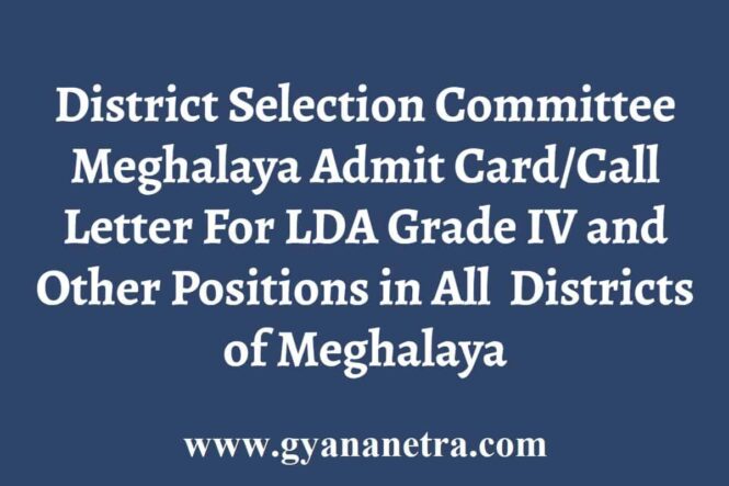 DSC Meghalaya Admit Card