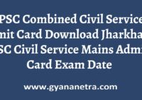 JPSC Combined Civil Service Admit Card Exam Date