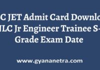 NLC JET Admit Card Exam Date