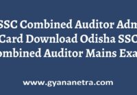 OSSC Combined Auditor Admit Card Exam Date