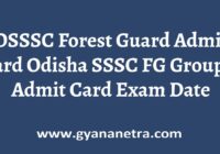OSSSC Forest Guard Admit Card Group C Exam Date