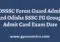 OSSSC Forest Guard Admit Card Group C Exam Date