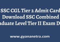 SSC CGL Tier 2 Admit Card Exam Date