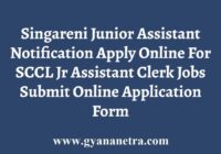 Singareni Junior Assistant Recruitment Notification