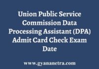 UPSC DPA Admit Card