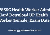 UPSSSC Health Worker Admit Card Exam Date