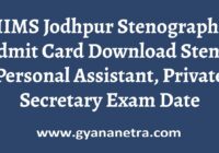 AIIMS Jodhpur Stenographer Admit Card Exam Date