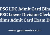 BPSC LDC Admit Card Prelims Exam