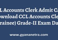 CCL Accounts Clerk Admit Card Trainee Gr 2 Exam Date