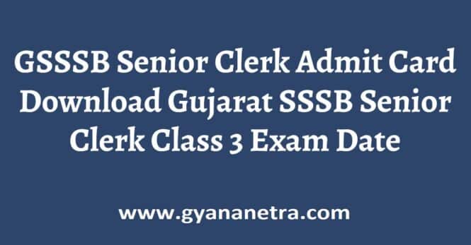 GSSSB Senior Clerk Admit Card Exam Date