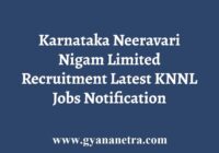 Karnataka Neeravari Nigam Limited Recruitment