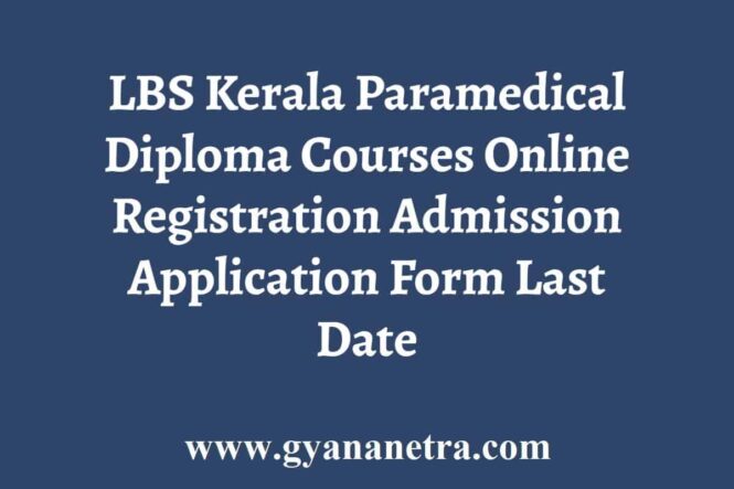 LBS Kerala Paramedical Diploma Registration