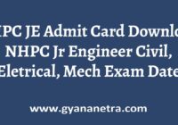 NHPC JE Admit Card Exam Date