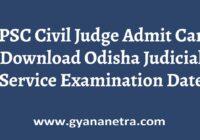 OPSC Civil Judge Admit Card OJS Exam Date