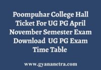 Poompuhar College Hall Ticket