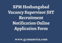SPM Hoshangabad Vacancy