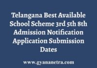 Telangana Best Available School Scheme