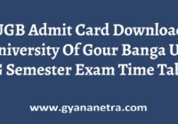 UGB Admit Card Semester Exam Date