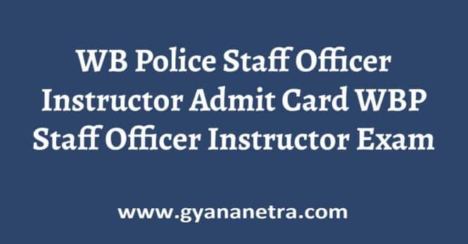 WB Police Staff Officer Instructor Admit Card