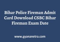 Bihar Police Fireman Admit Card Exam Date