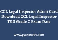 CCL Legal Inspector Admit Card Exam Dates