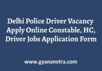 Delhi Police Driver Vacancy Recruitment Notification