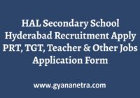 HAL Secondary School Hyderabad Recruitment Notification