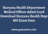 Haryana Health Department Medical Officer Admit Card Exam Date
