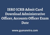 ISRO ICRB Admit Card Exam Date