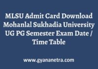 MLSU Admit Card UG PG Semester Exam Time Table