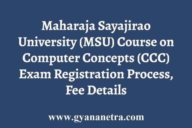 MS University CCC Exam Registration