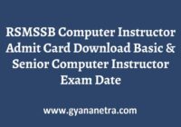 RSMSSB Computer Instructor Admit Card Exam Date