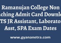 Ramanujan College Non Teaching Admit Card Exam Date