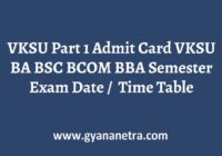 VKSU Part 1 Admit Card Semester Exam Date