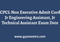 CPCL Non Executive Admit Card JEA JTA Exam Date