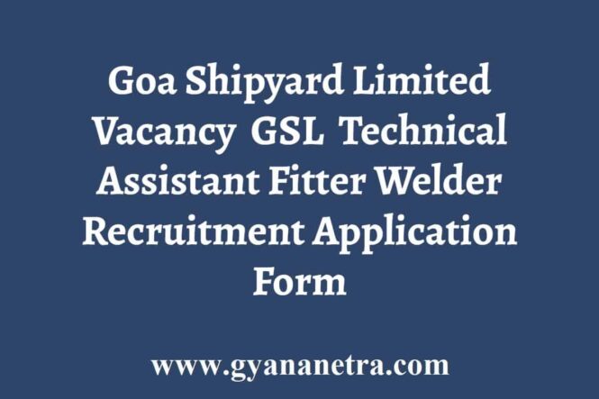 Goa Shipyard Limited Vacancy